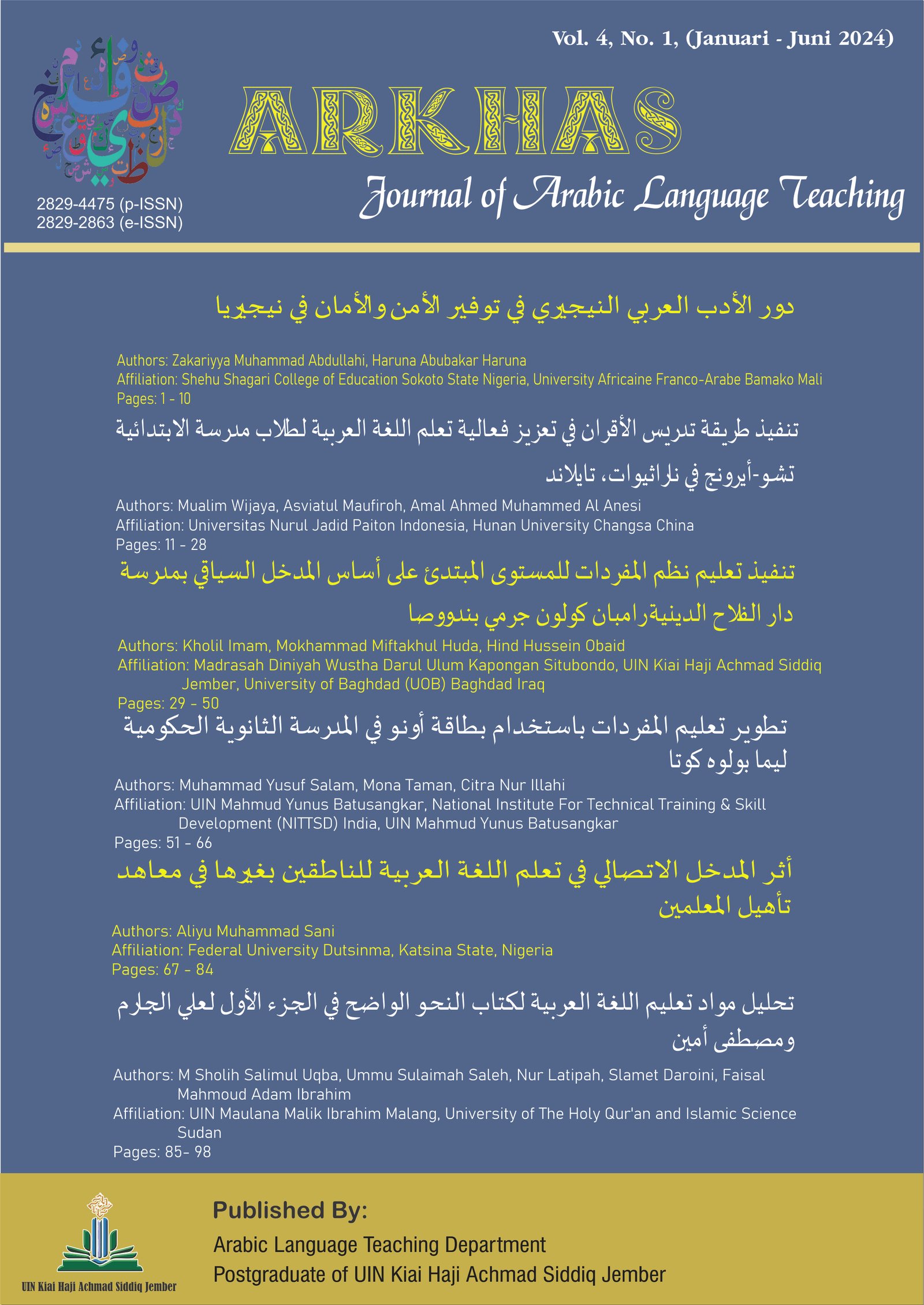 					View Vol. 4 No. 1 (2024): ARKHAS ~ Journal of Arabic Language Teaching
				